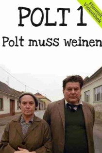 Polt muss weinen