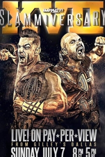 Impact Wrestling Slammiversary XVII