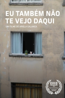 Eu também não te vejo daqui