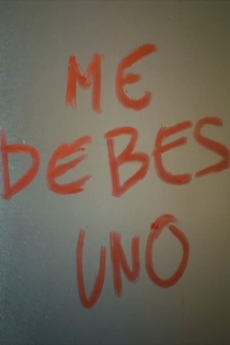 Me debes uno