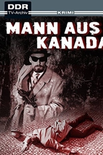 Der Mann aus Kanada