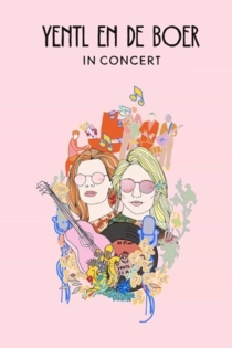 Yentl en de Boer in Concert