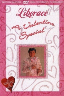 Liberace: A Valentine Special