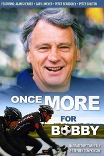 Once More for Bobby