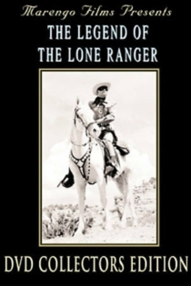 The Legend Of The Lone Ranger