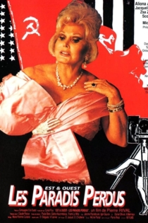 Est & Ouest: Les paradis perdus