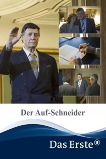 Der Auf-Schneider