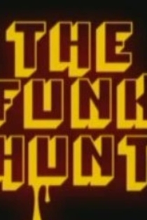 The Funk Hunt