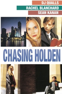 Chasing Holden