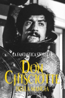 La favolosa storia di Don Chisciotte della Mancia e del suo scudiero Sancio Panza inventata da Cervantes ricostruita e rappresentata in uno studio televisivo da una compagnia di attori e di musici con Ronzinante e l'asino animali veri