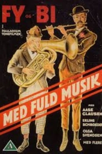 Med fuld musik