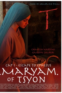 Maryam of Tsyon - Cap 1 Escape to Ephesus