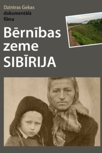 Bērnības zeme Sibīrija