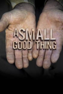 A Small Good Thing