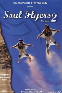 Soul Flyers 2 - The Movie