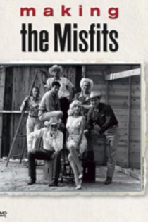 Making 'The Misfits'