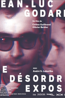 Jean-Luc Godard, le désordre exposé