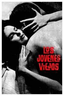 Los jóvenes viejos