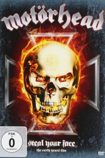 Motörhead: Steal Your Face