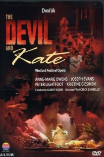 Antonín Dvorák: The Devil and Kate