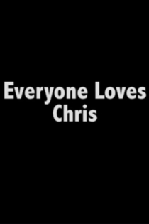Everyone Loves Chris