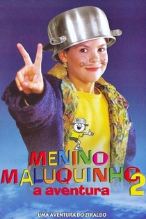 Menino Maluquinho 2: A Aventura