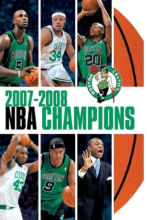 2007-2008 NBA Champions: Boston Celtics