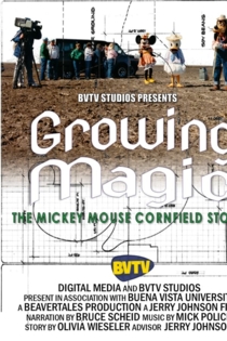 Growing Magic: The Mickey Mouse Cornfield Story