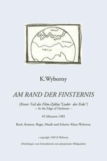 Am Rand der Finsternis (Lieder der Erde Teil 1)