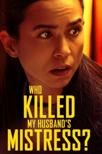 Who Killed My Husband's Mistress?