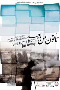 You Come From Far Away