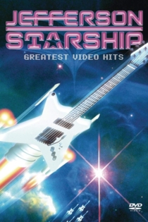 Jefferson Starship:  Greatest Video Hits