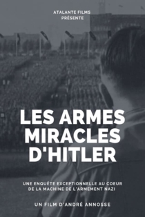 Hitler's Miracle Weapons