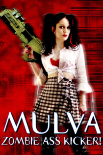 Mulva: Zombie Ass Kicker!