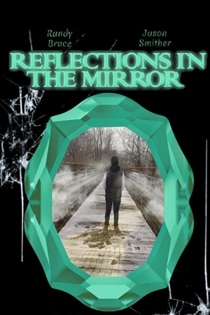 Reflections in the Mirror