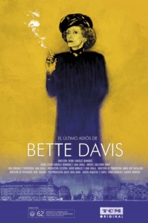 El último adiós de Bette Davis