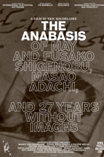 L'anabase de May et Fusako Shigenobu, Masao Adachi et 27 années sans images