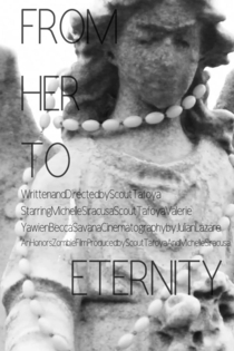 From Her To Eternity