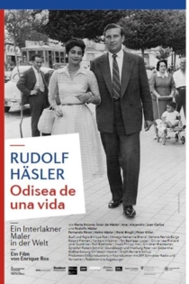 Rudolf Häsler - Odisea de una vida