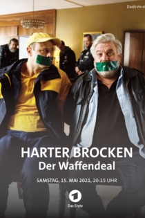 Harter Brocken - Der Waffendeal