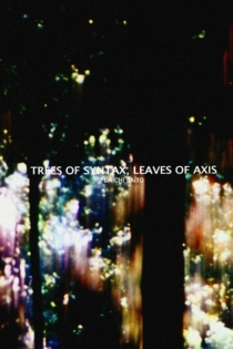 Trees of Syntax, Leaves of Axis