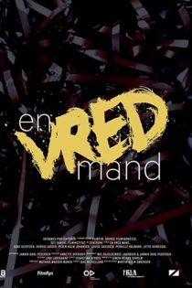 En Vred Mand