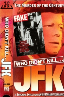 Who Didn't Kill JFK