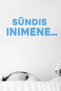 Sündis inimene...