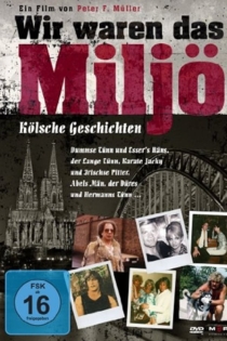 Wir waren das Miljö