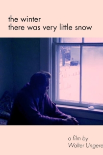 The Winter There Was Very Little Snow