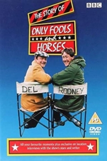 The Story Of Only Fools And Horses