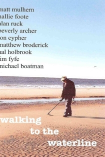 Walking to the Waterline