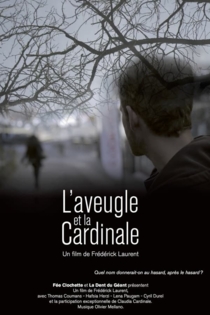 L'aveugle et la Cardinale