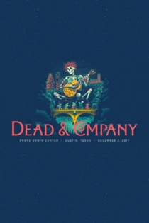 Dead & Company: Live in Austin, Texas